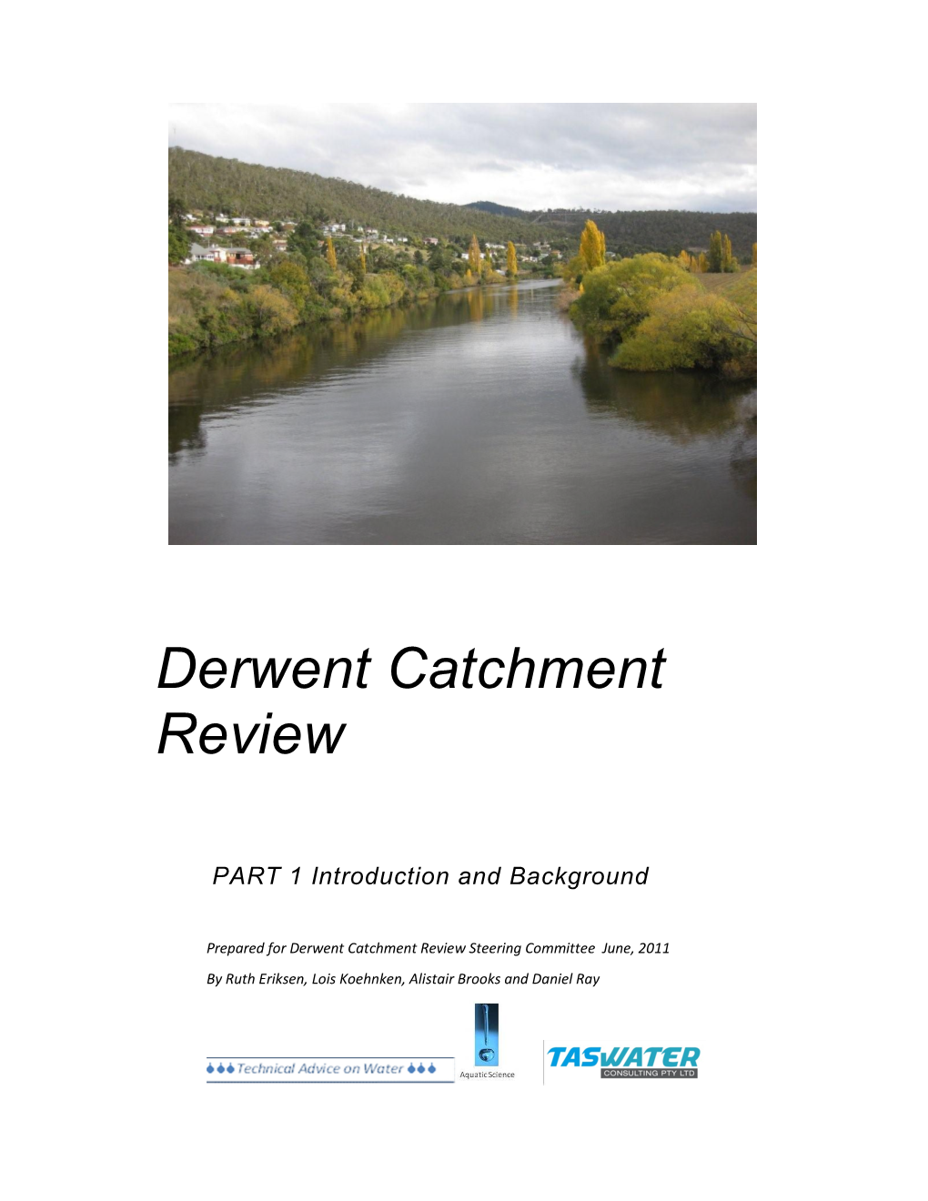 Derwent Catchment Review