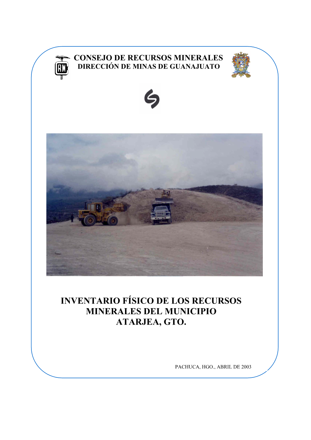 Inventario Físico De Los Recursos Minerales Del Estado De Guanajuato