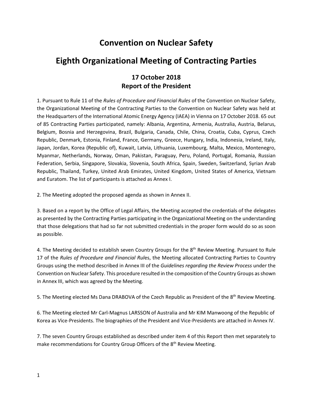 Convention on Nuclear Safety Eighth Organizational Meeting of Contracting Parties