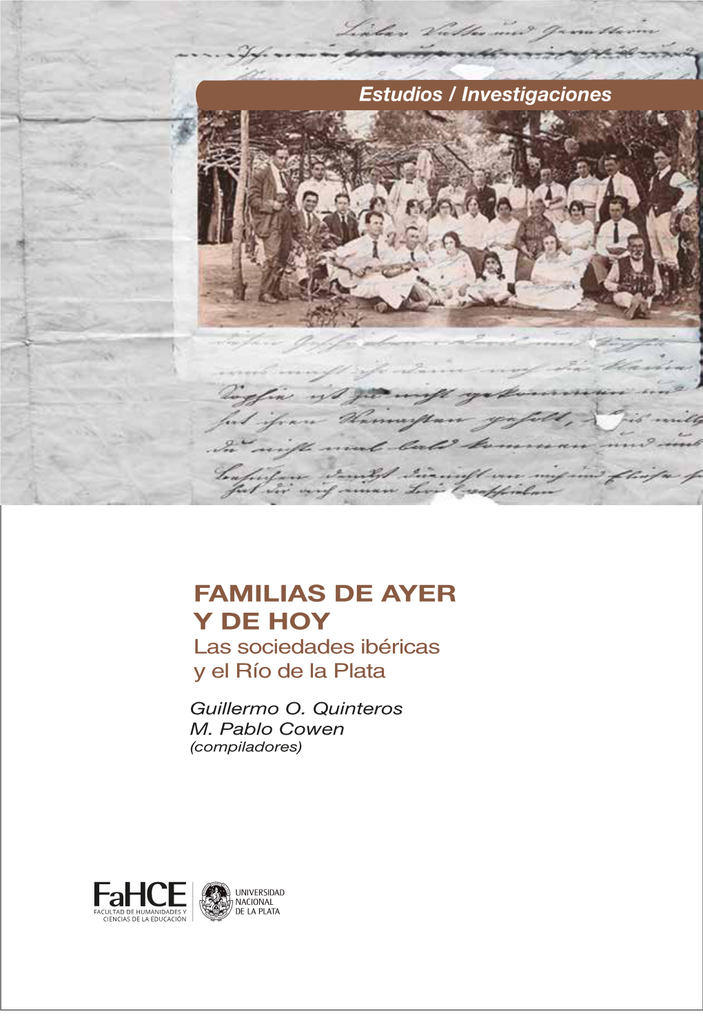 FAMILIAS DE AYER Y DE HOY Las Sociedades Ibéricas Y El Río De La Plata