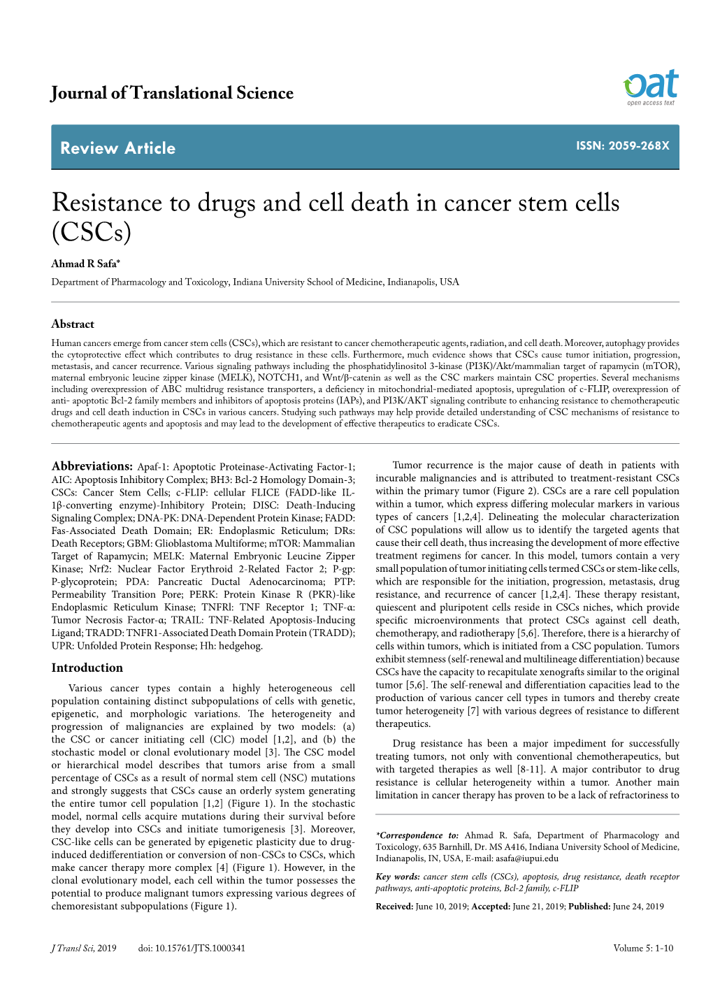 Resistance to Drugs and Cell Death in Cancer Stem Cells (Cscs)