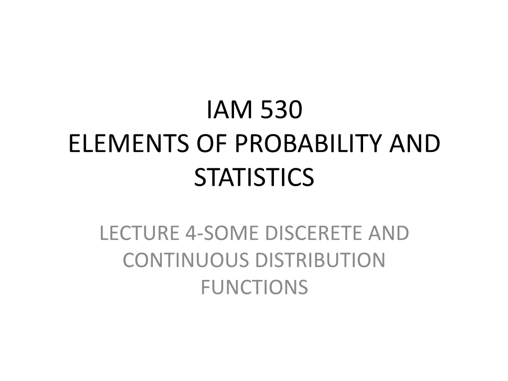 Iam 530 Elements of Probability and Statistics