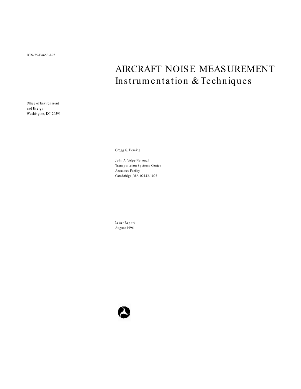 AIRCRAFT NOISE MEASUREMENT Instrumentation & Techniques