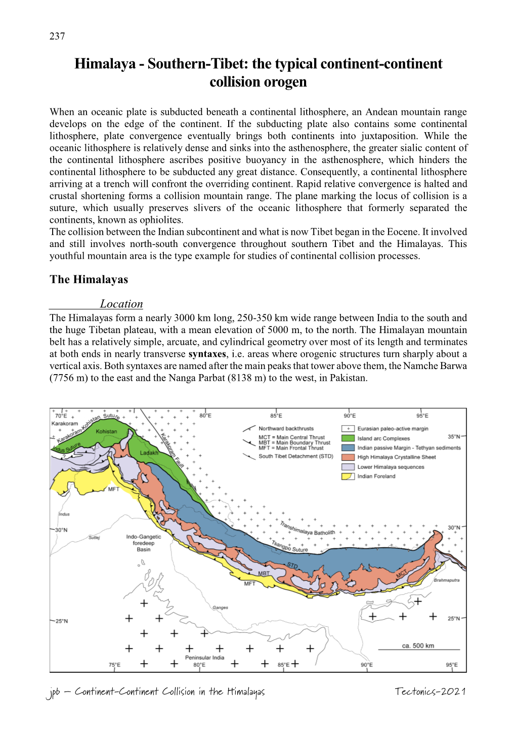 Himalaya - Southern-Tibet: the Typical Continent-Continent Collision Orogen