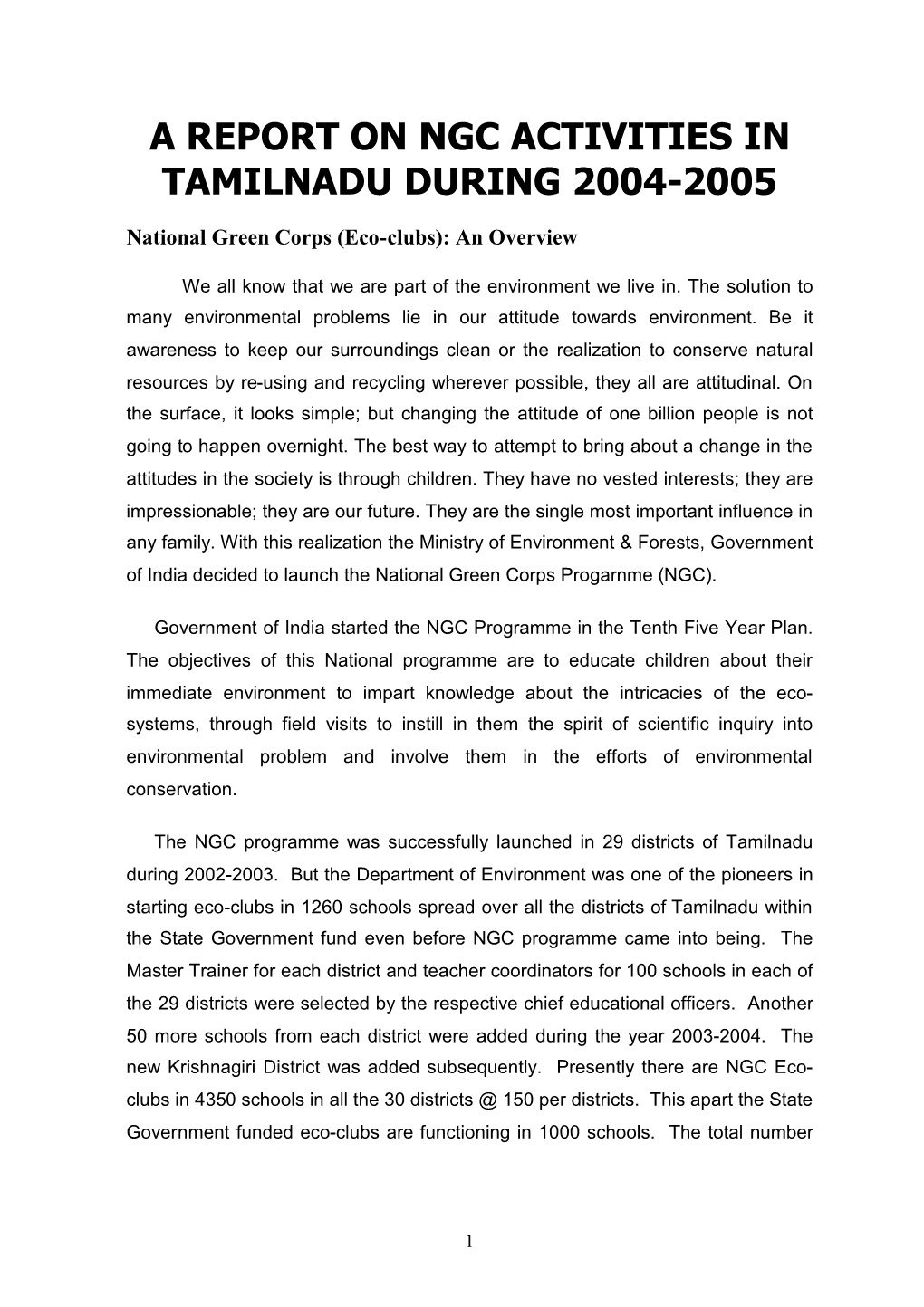 A Report on Ngc Activities in Tamilnadu During 2004-2005