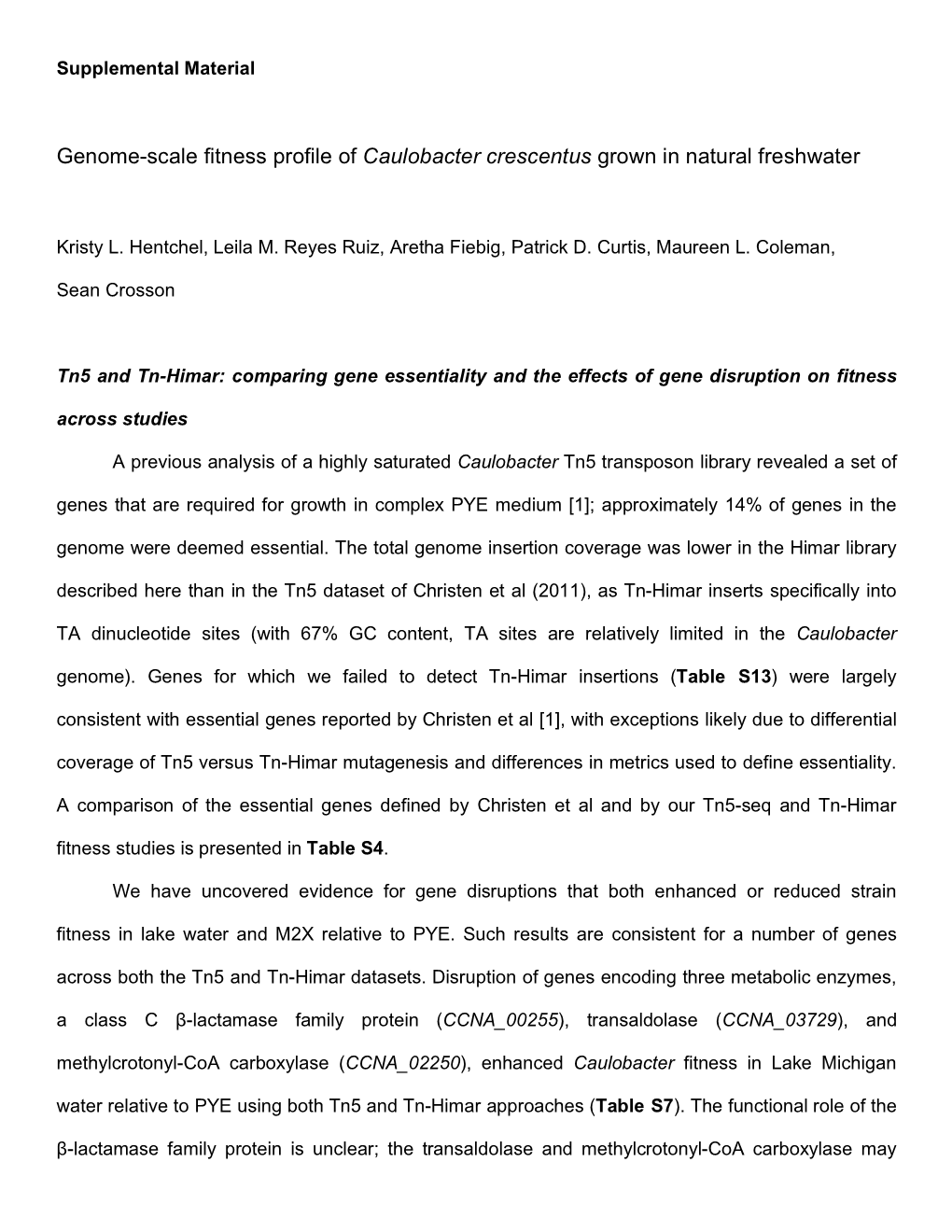 Genome-Scale Fitness Profile of Caulobacter Crescentus Grown in Natural Freshwater