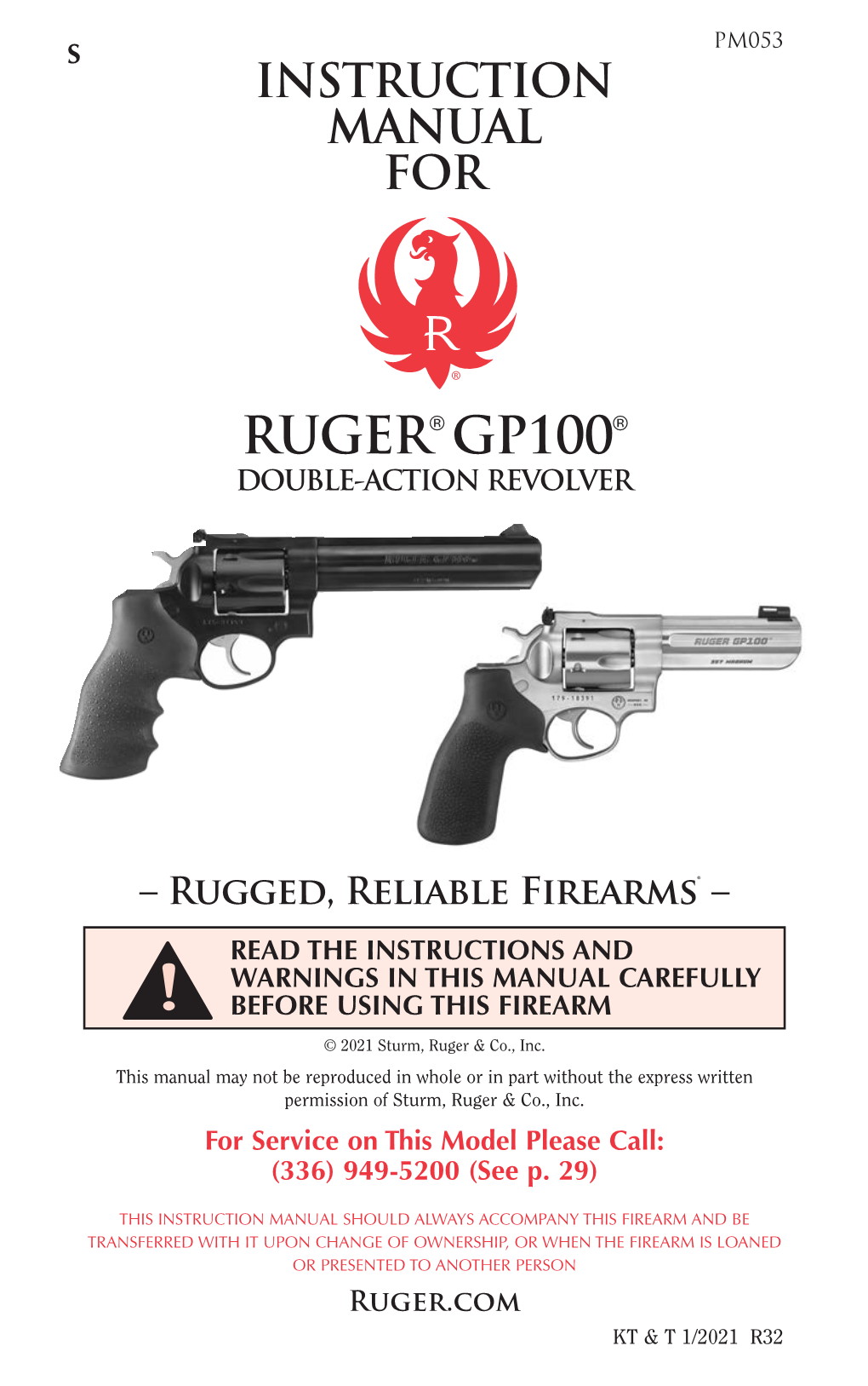 RUGER GP100 PARTS LIST Design, Prices and Specifications Subject to Change Without Notice