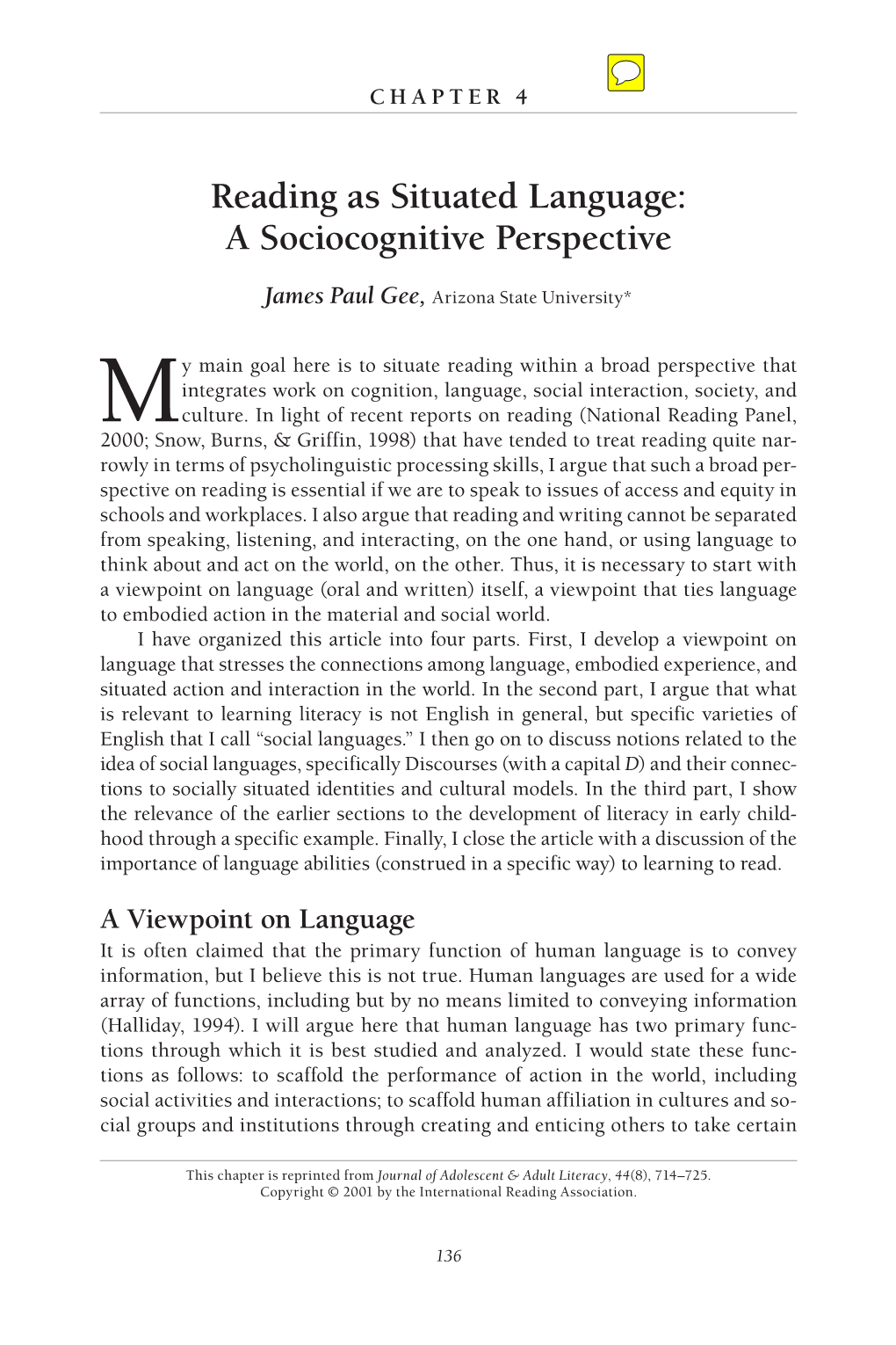 Reading As Situated Language: a Sociocognitive Perspective