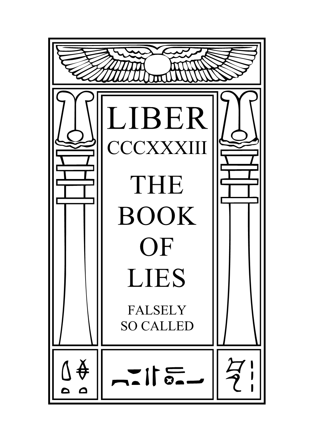 The Book of Lies Falsely :So Called