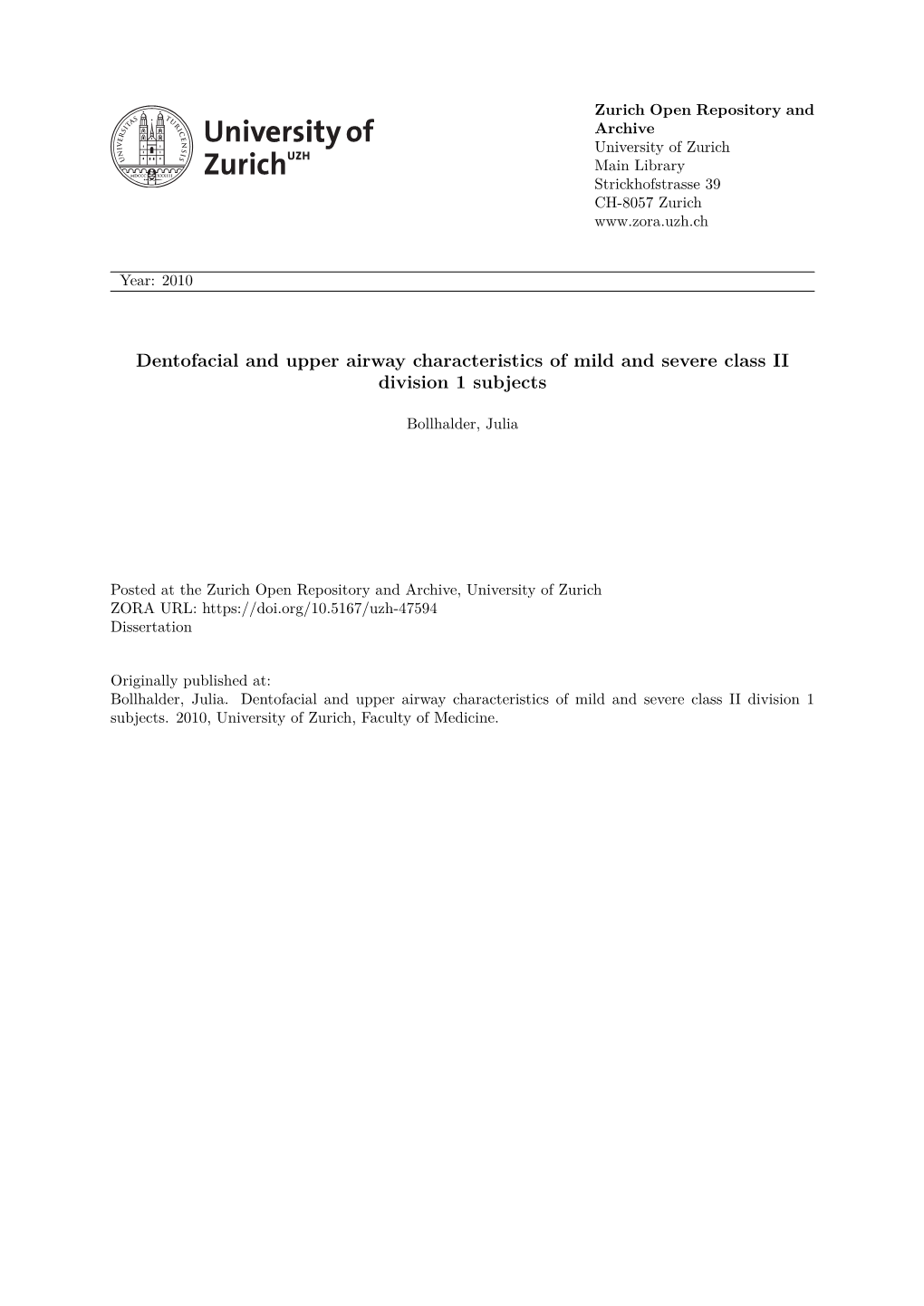 Dentofacial and Upper Airway Characteristics of Mild and Severe Class II Division 1 Subjects