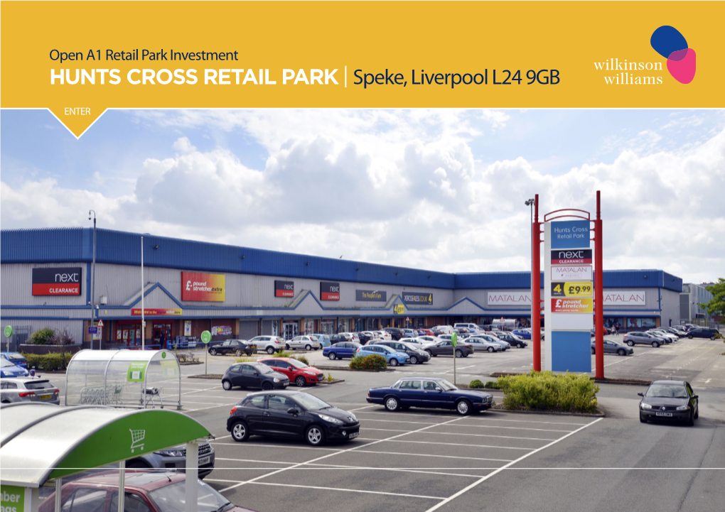 HUNTS CROSS RETAIL PARK | Speke, Liverpool L24 9GB