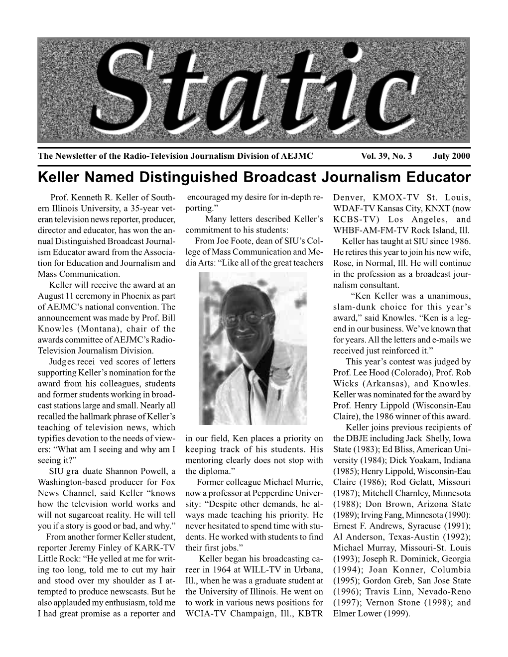 Keller Named Distinguished Broadcast Journalism Educator Prof