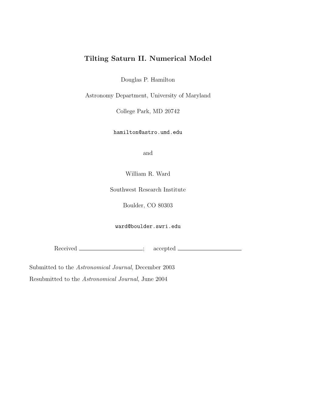 Tilting Saturn II. Numerical Model