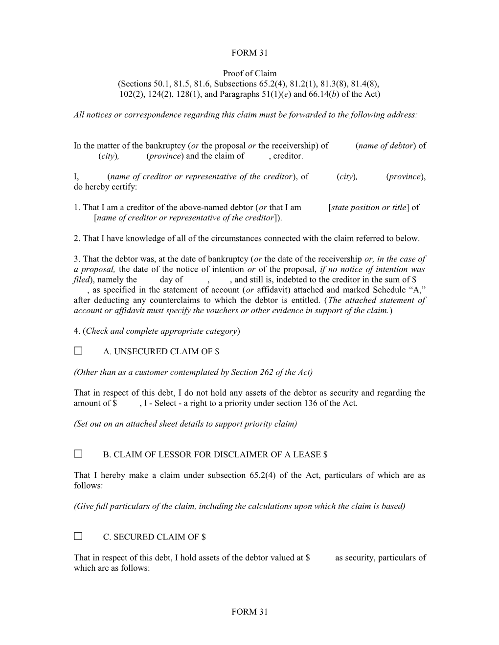 102(2), 124(2), 128(1), and Paragraphs 51(1)(E) and 66.14(B) of the Act)