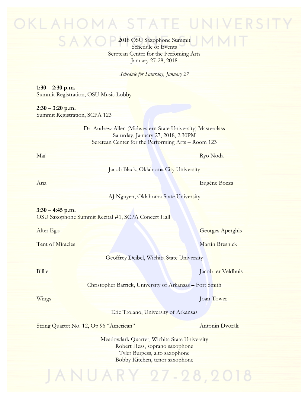 2018 OSU Saxophone Summit Schedule of Events Seretean Center for the Perfoming Arts January 27-28, 2018