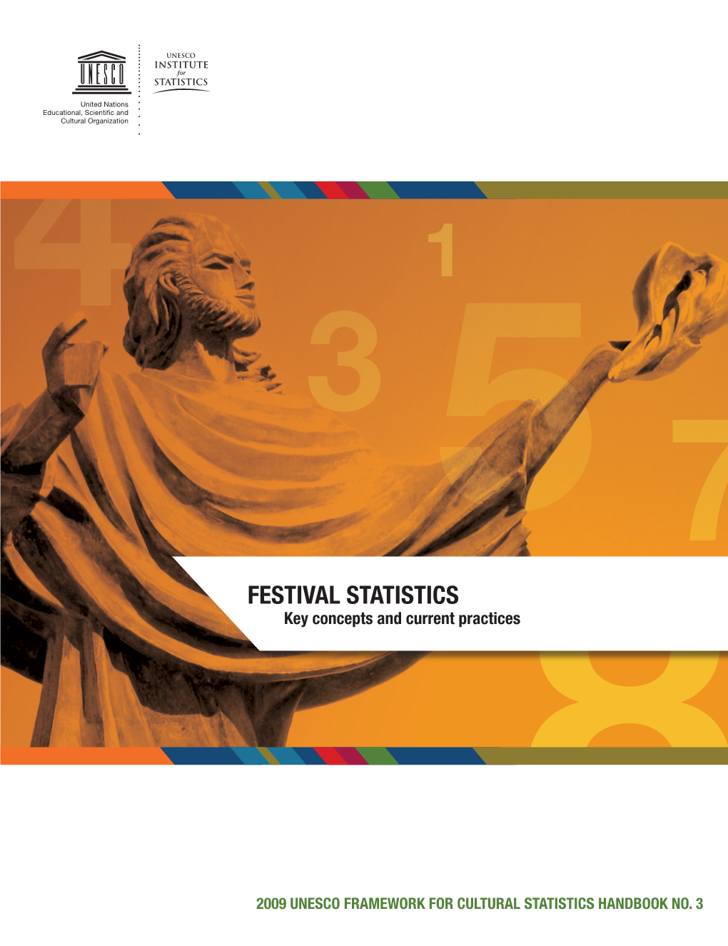 Festival Statistics: Key Concepts and Current Practices