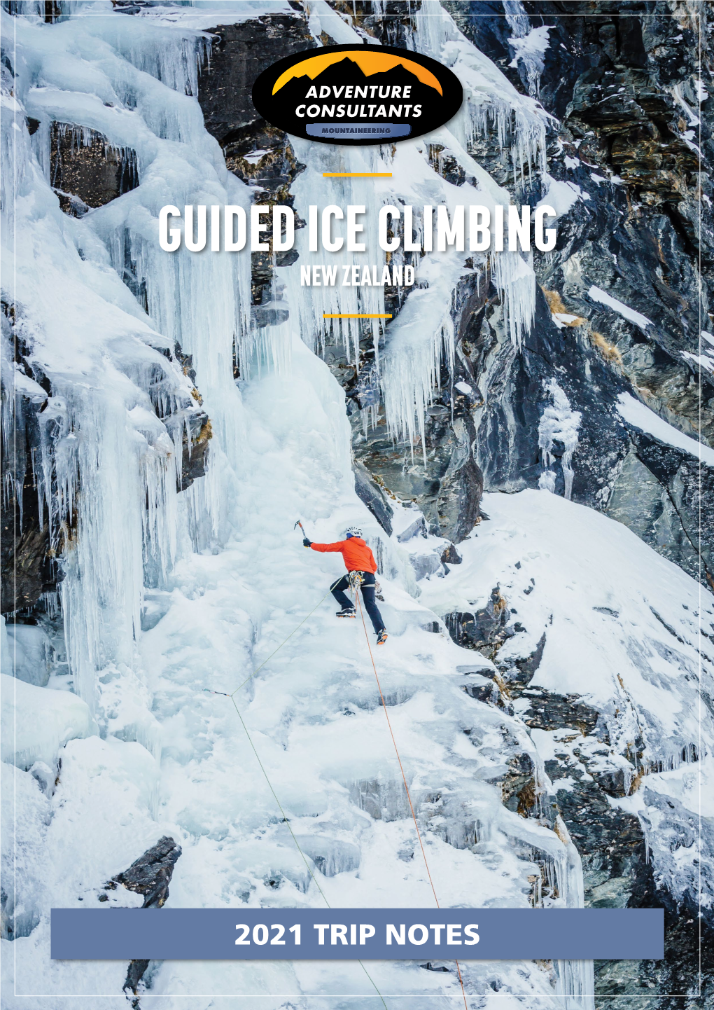 Guided Ice Climbing New Zealand