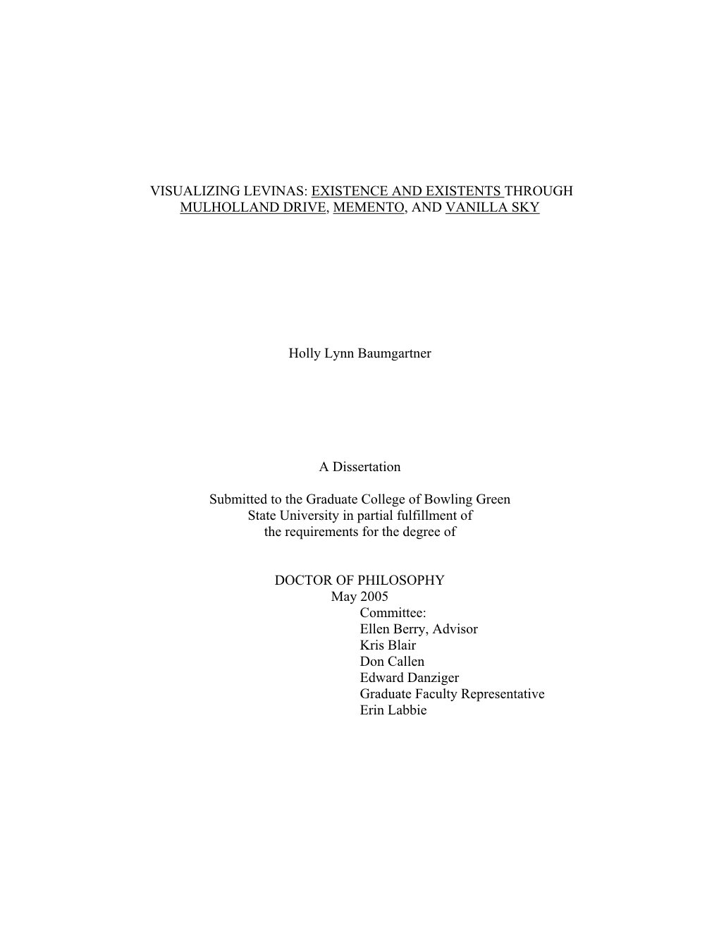 Visualizing Levinas:Existence and Existents Through Mulholland Drive