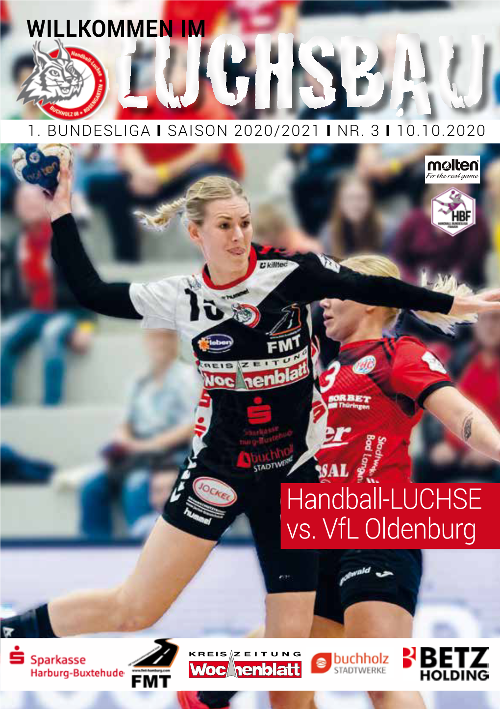 Handball-LUCHSE Vs. Vfl Oldenburg Willkommen Im LUCHSBAU I 3