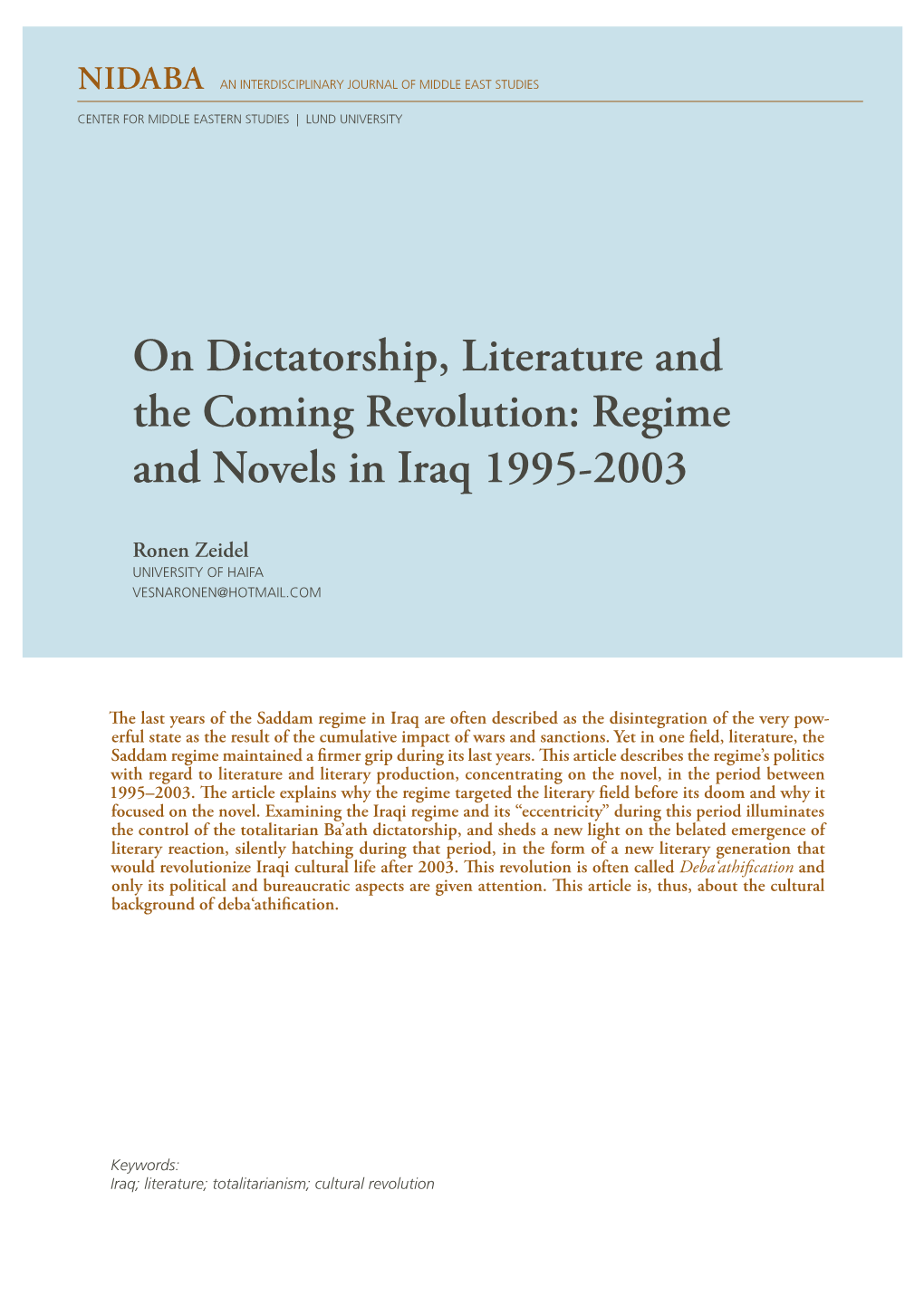 On Dictatorship, Literature and the Coming Revolution: Regime and Novels in Iraq 1995-2003