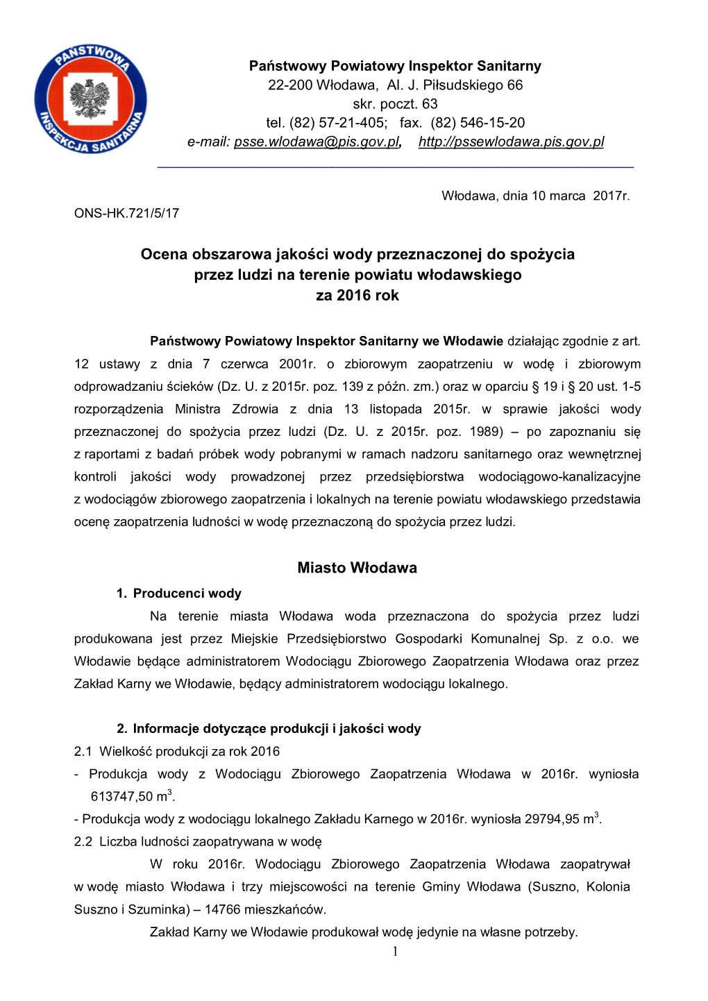 Ocena Obszarowa Jakości Wody Przeznaczonej Do Spożycia Przez Ludzi Na Terenie Powiatu Włodawskiego Za 2016 Rok