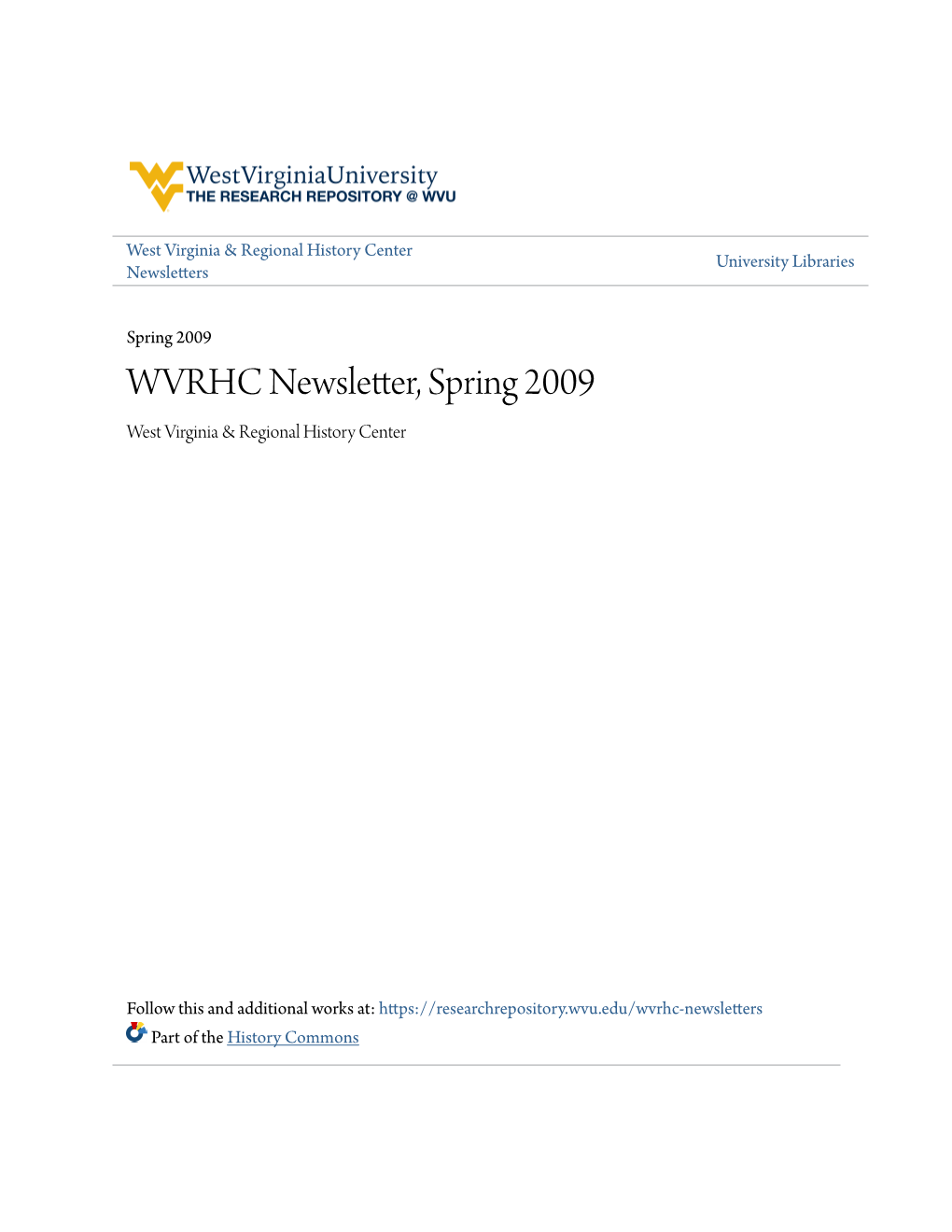 WVRHC Newsletter, Spring 2009 West Virginia & Regional History Center