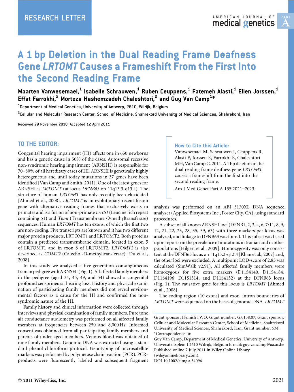 A 1Bp Deletion in the Dual Reading Frame Deafness Gene LRTOMT Causes a Frameshift from the First Into the Second Reading Frame