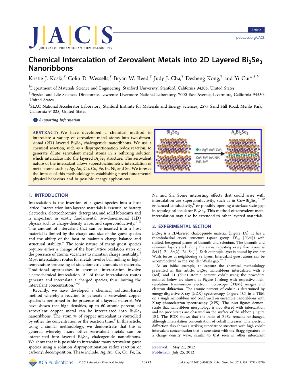 Chemical Intercalation of Zerovalent Metals Into 2D Layered Bi2se3 Nanoribbons † † ‡ † † † § Kristie J