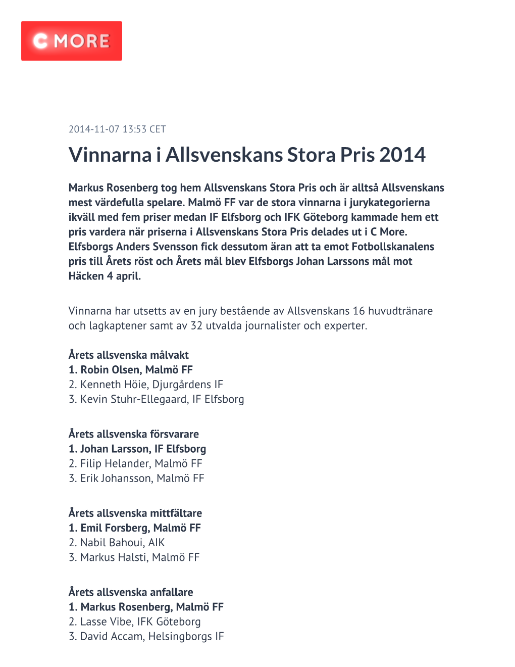 Vinnarna I Allsvenskans Stora Pris 2014