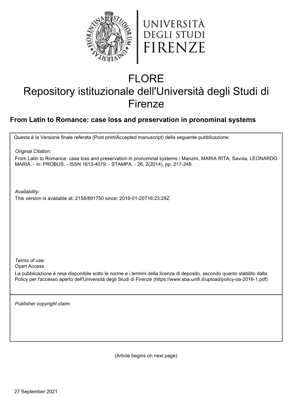 From Latin to Romance: Case Loss and Preservation in Pronominal Systems