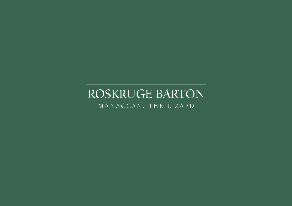 Roskruge Barton Manaccan, the Lizard