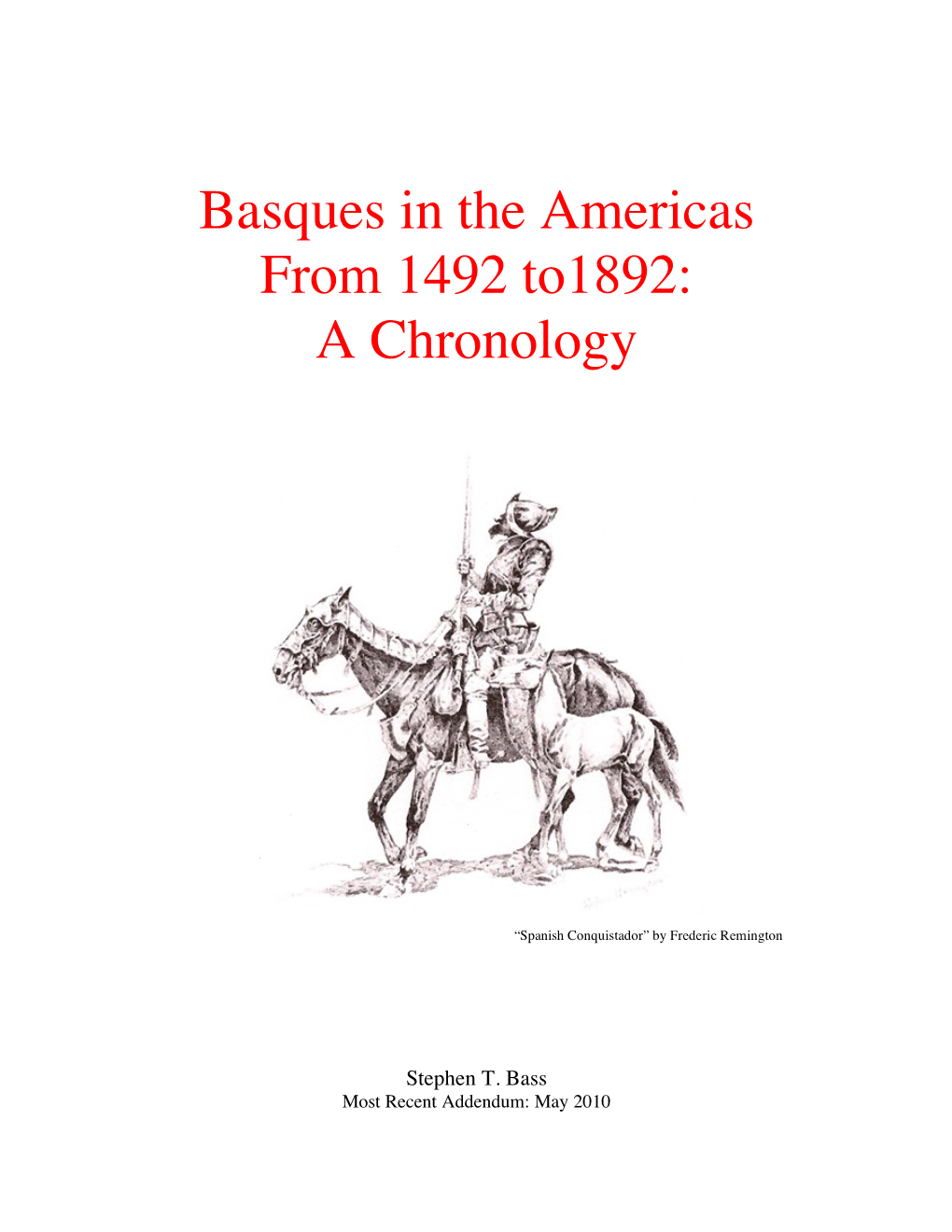 Basques in the Americas from 1492 To1892: a Chronology