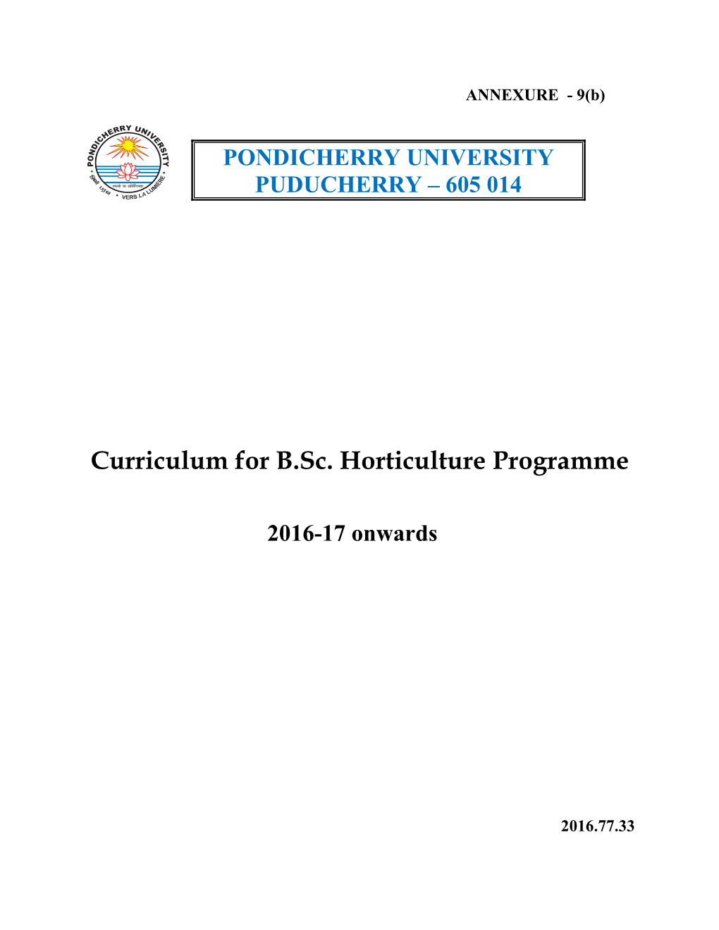 Curriculum for B.Sc. Horticulture Programme