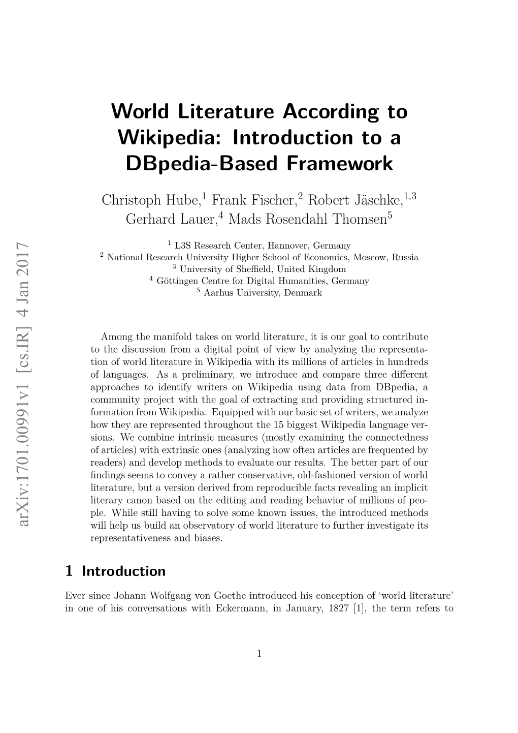 World Literature According to Wikipedia: Introduction to a Dbpedia-Based Framework