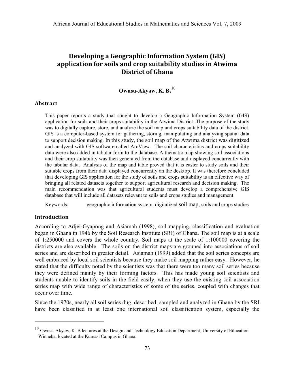 Stepping Outside the Ordinary Expectations of Schooling: Effect On