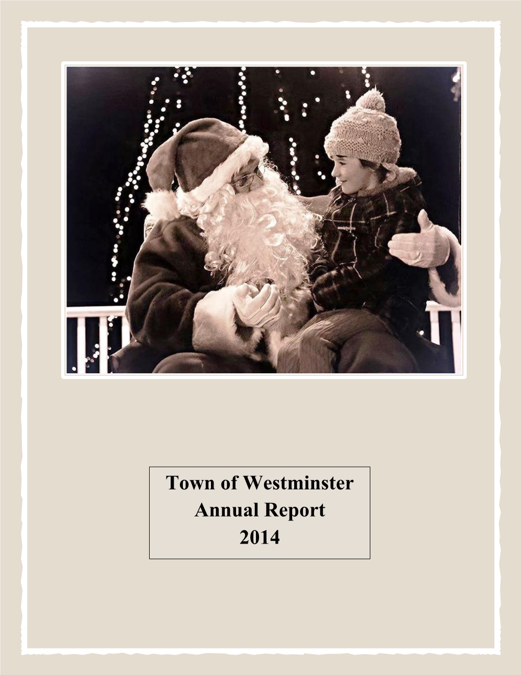 Town of Westminster Annual Report 2014