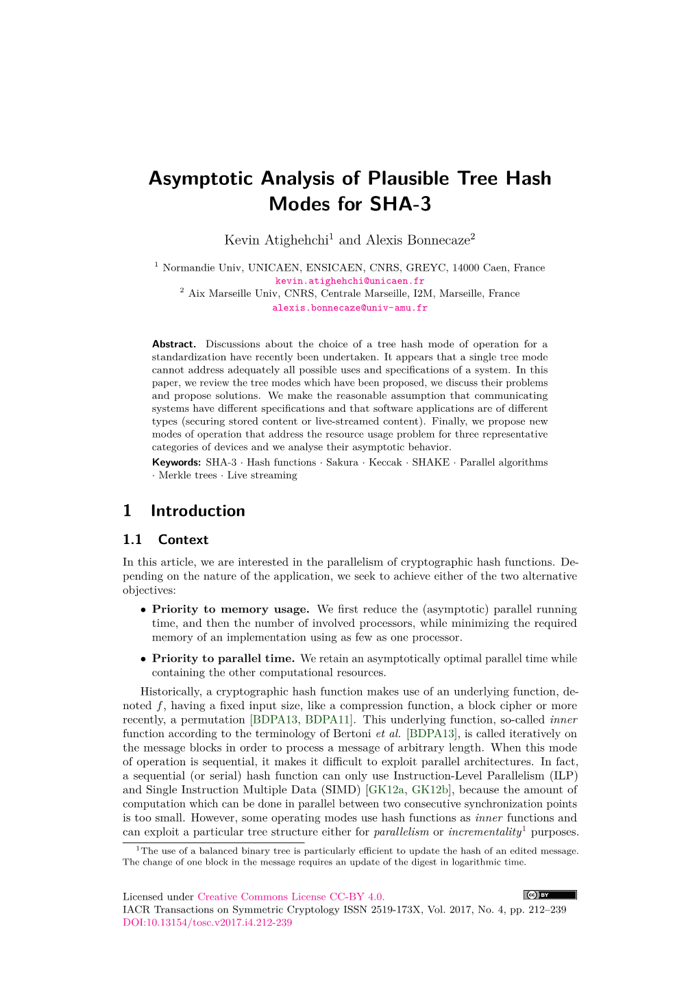 Asymptotic Analysis of Plausible Tree Hash Modes for SHA-3