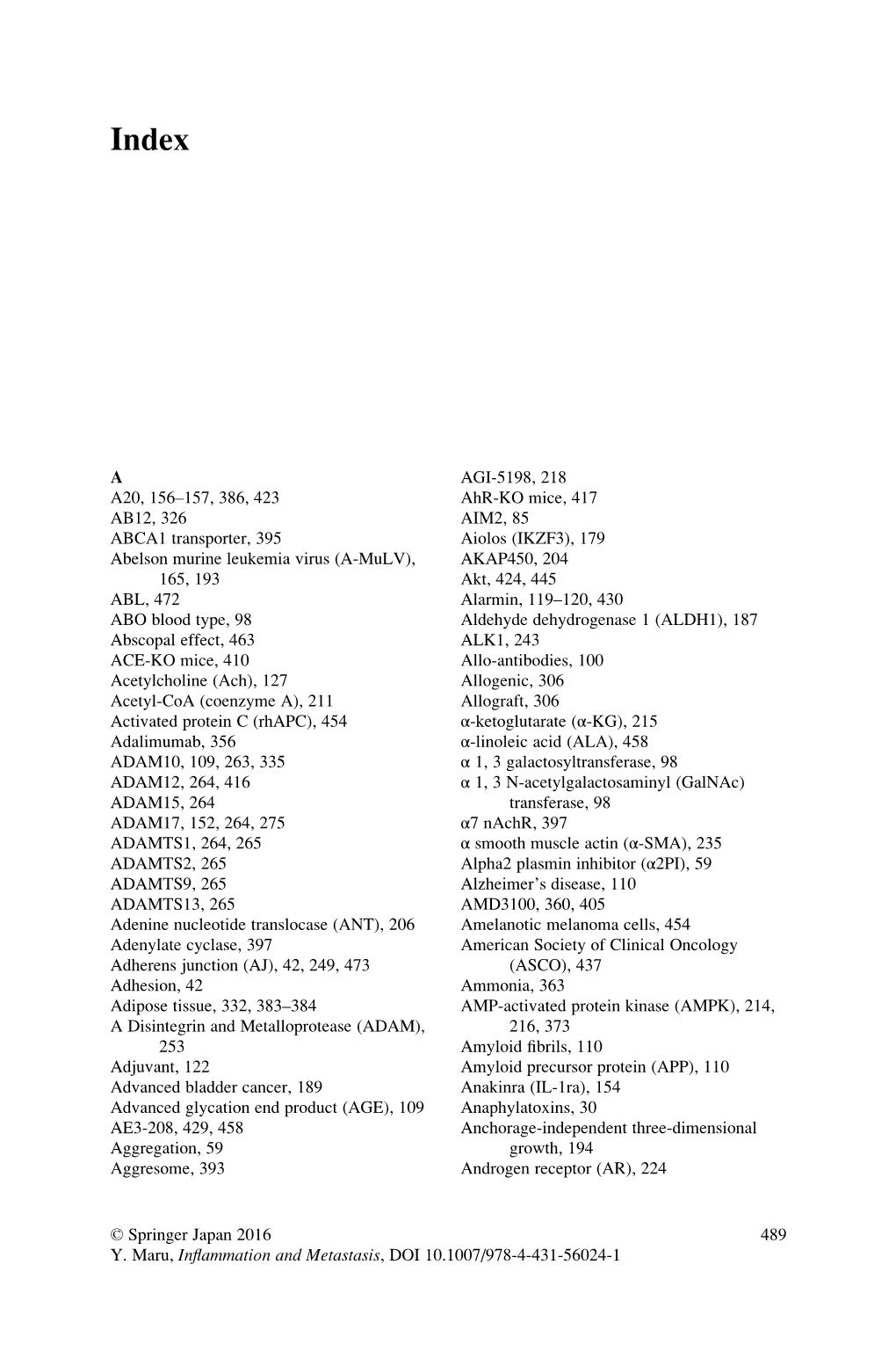 A A20, 156–157, 386, 423 AB12, 326 ABCA1 Transporter, 395 Abelson