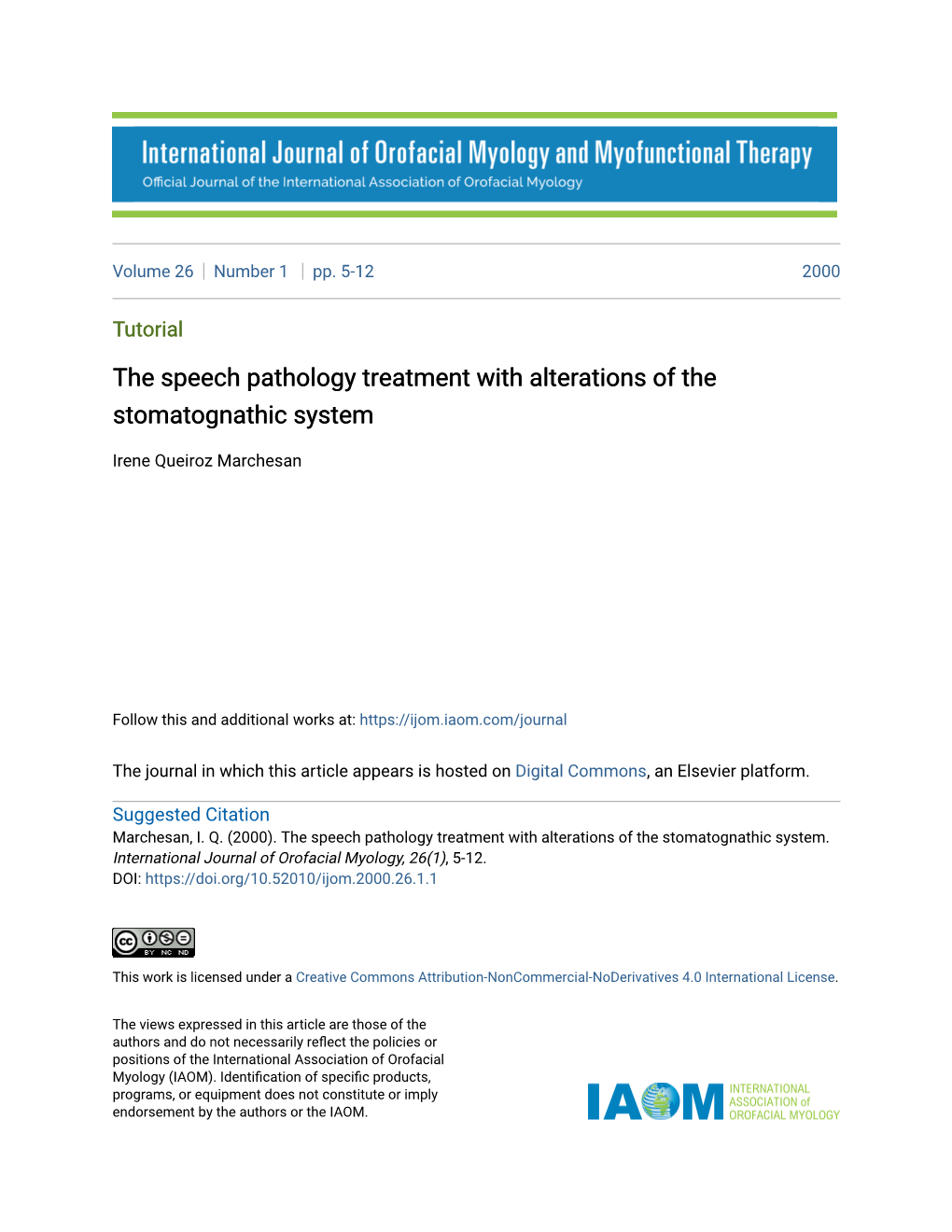 The Speech Pathology Treatment with Alterations of the Stomatognathic System