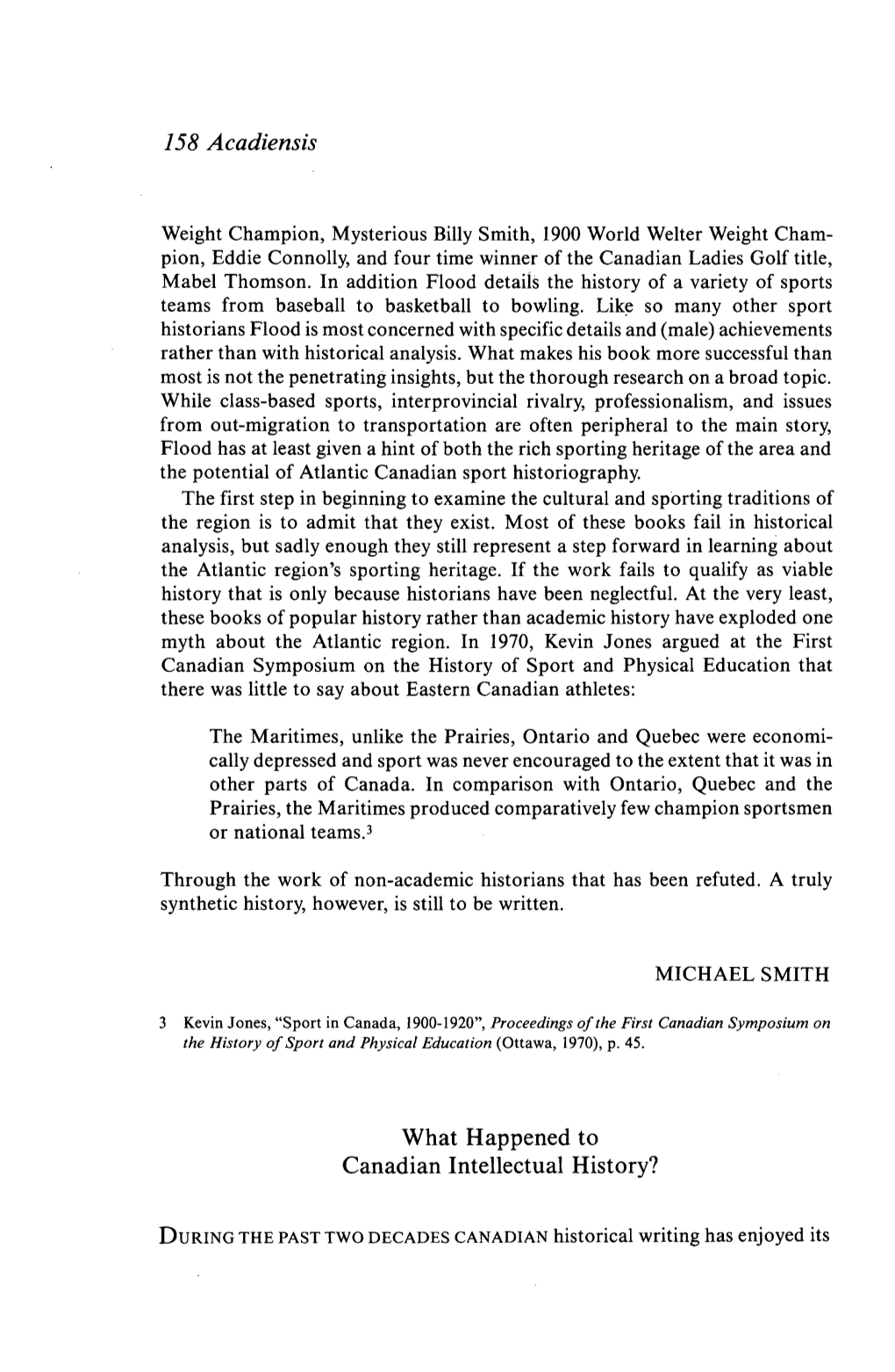 158 Acadiensis What Happened to Canadian Intellectual History?