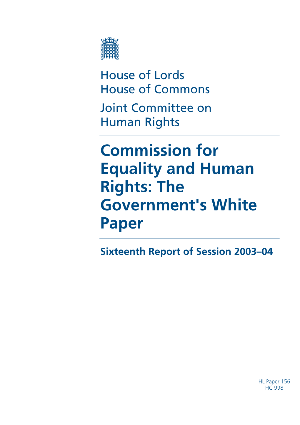 Commission for Equality and Human Rights: the Government's White Paper