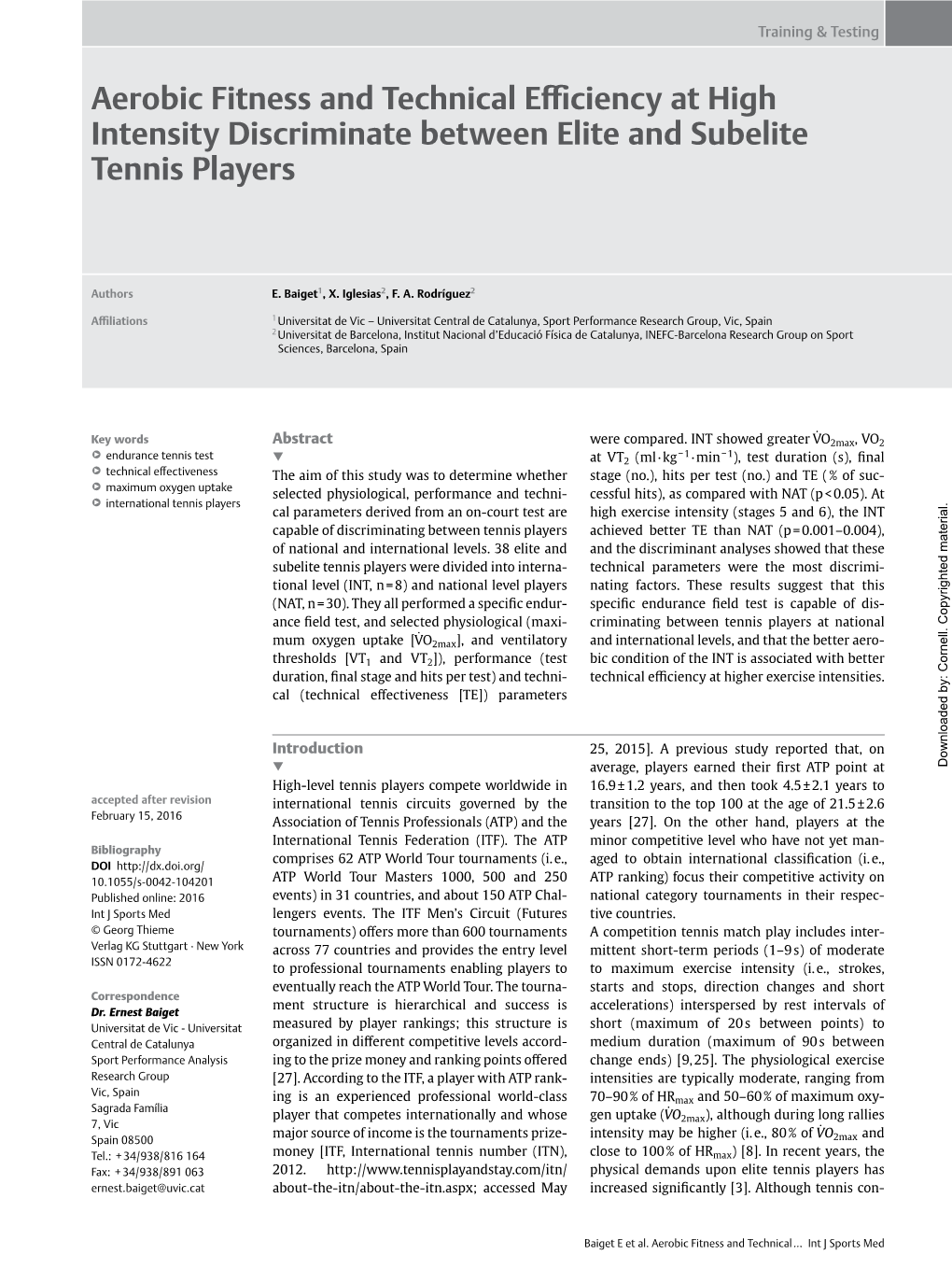 Aerobic Fitness and Technical Efficiency at High Intensity Discriminate Between Elite and Subelite Tennis Players