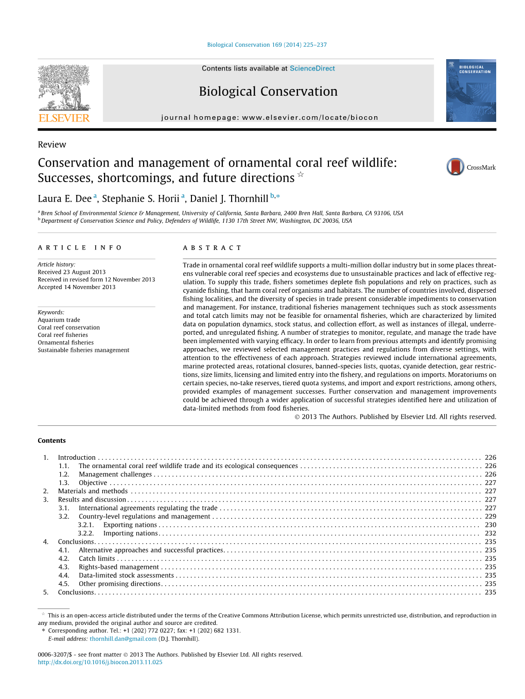 Conservation and Management of Ornamental Coral Reef Wildlife: Successes, Shortcomings, and Future Directions Q ⇑ Laura E