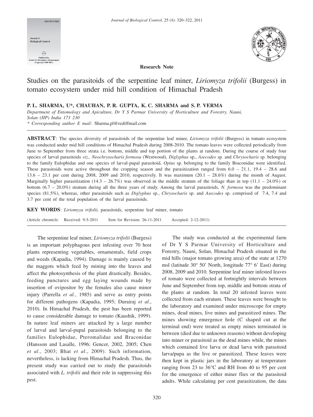 Studies on the Parasitoids of the Serpentine Leaf Miner, Liriomyza Trifolii (Burgess) in Tomato Ecosystem Under Mid Hill Condition of Himachal Pradesh