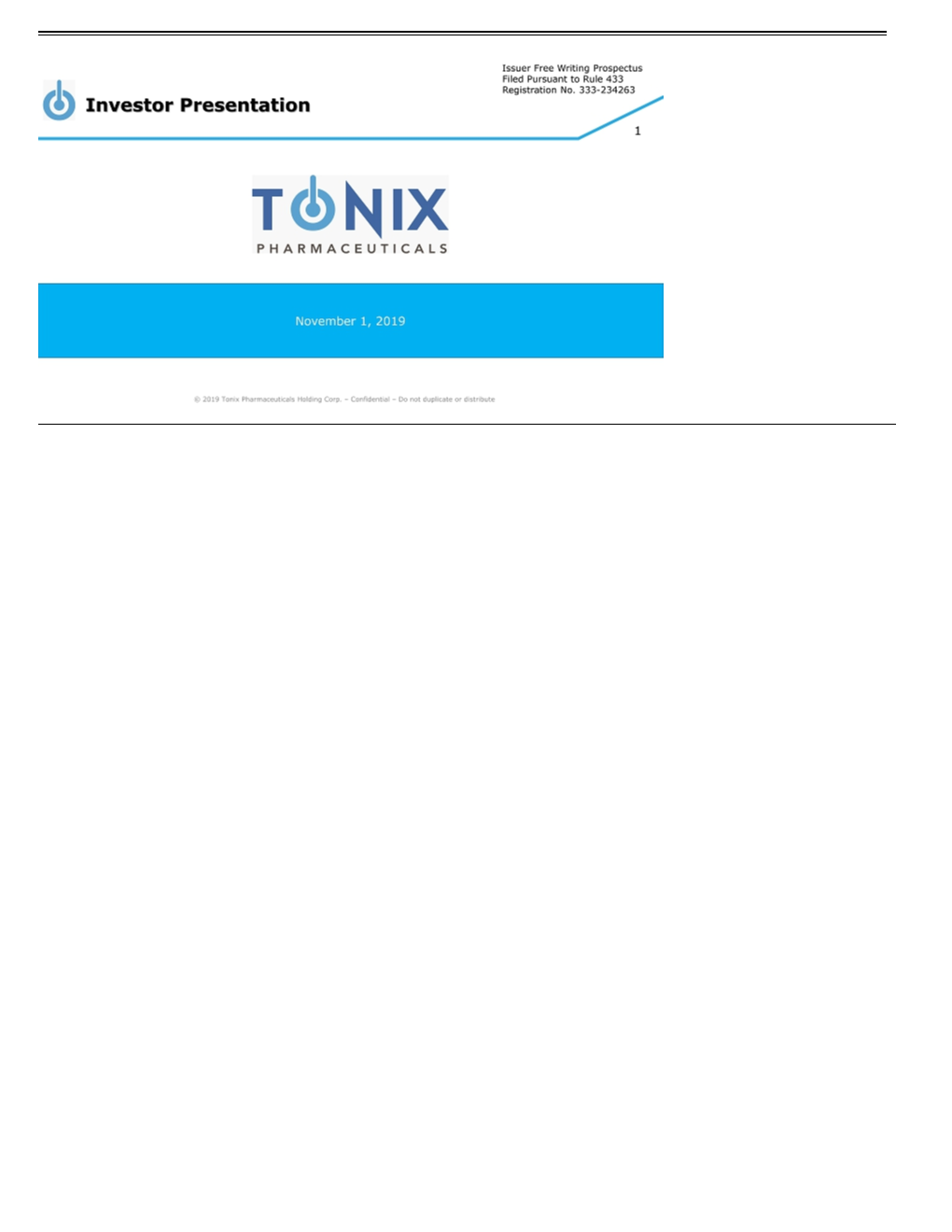 2019 Tonix Pharmaceuticals Holding Corp. – Confidential – Do Not
