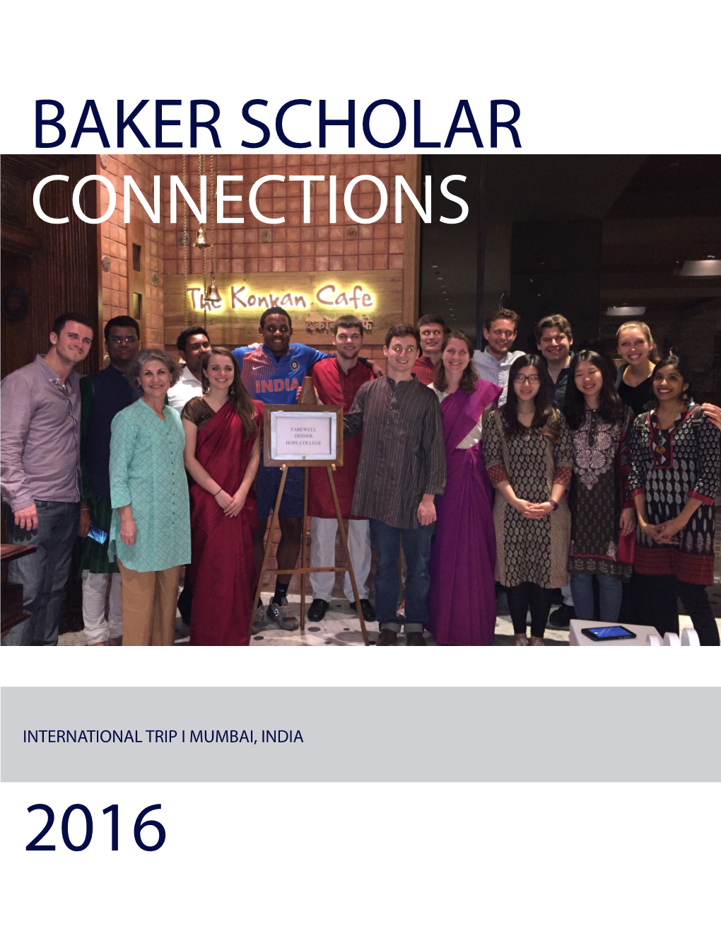 Baker Scholar Connections 2016