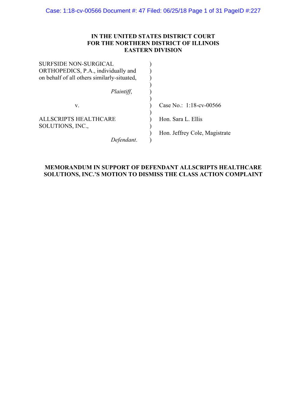 In the United States District Court for the Northern District of Illinois Eastern Division Surfside Non-Surgical Orthopedics, P