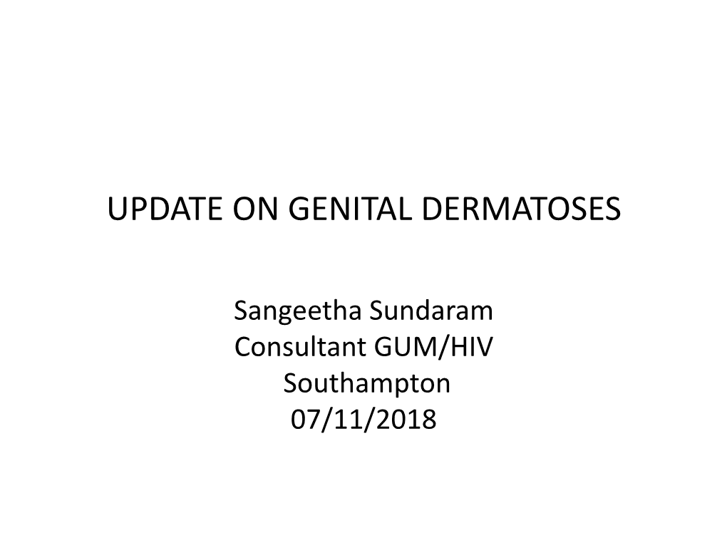 Update on Genital Dermatoses