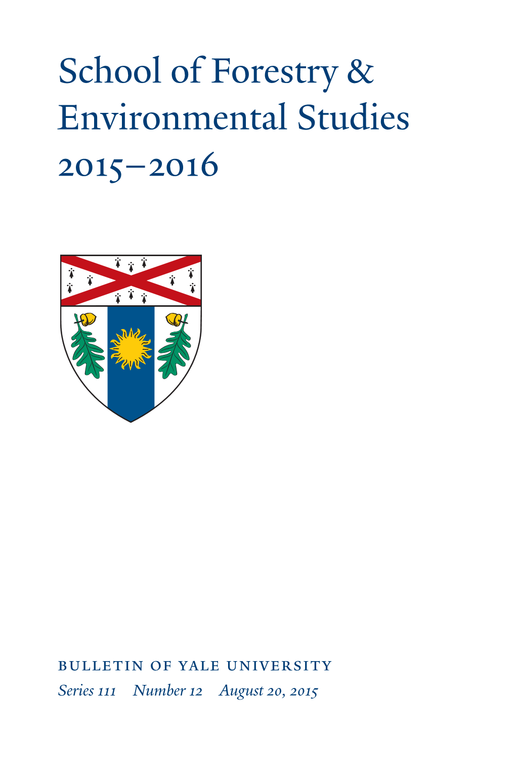 School of Forestry & Environmental Studies 2015–2016