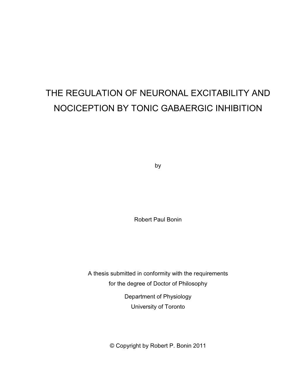 The Regulation of Neuronal Excitability and Nociception by Tonic Gabaergic Inhibition